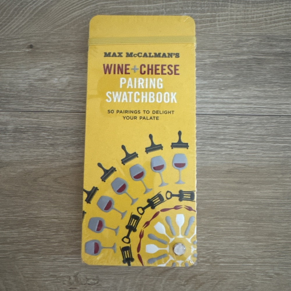 Max McCalman's Wine and Cheese Pairing Swatchbook: 50 Pairings Hardcover